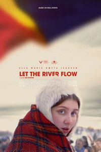 Пусть течет река (фильм 2023) смотреть