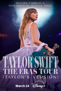 Тейлор Свифт: The Eras Tour (фильм 2023) смотреть