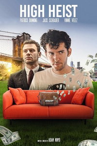 Ограбление под кайфом (фильм 2021) смотреть