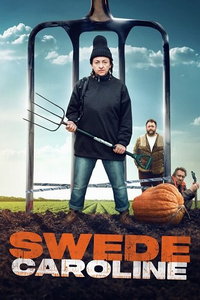 Шведка Кэролайн (фильм 2022) смотреть