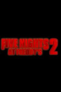 Пять ночей с Фредди 2 (фильм 2025)