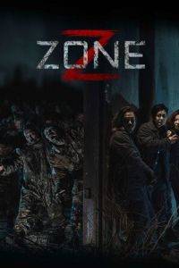 Зона Зомби (фильм 2024) онлайн