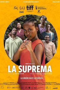 Ла Супрема (фильм 2023) смотреть