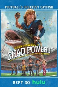 Чед Пауэрс (сериал) смотреть
