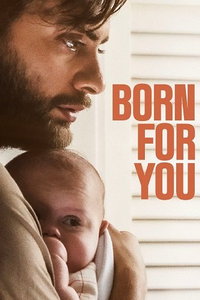 Рождён для тебя (фильм 2023) смотреть