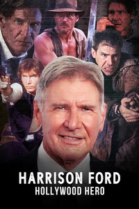 Харрисон Форд: Герой Голливуда (фильм 2023) смотреть
