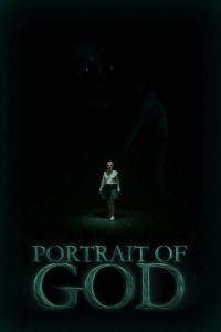 Портрет Бога (фильм 2022) смотреть