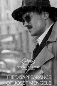 Исчезновение Йозефа Менгеле (фильм 2025) смотреть