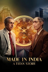 смотреть Сделано в Индии: история титана (сериал) онлайн