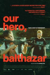 Наш герой, Бальтазар (фильм 2025)
