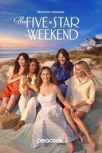 смотреть Уикенд на пять звёзд (сериал) онлайн