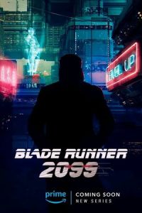 Бегущий по лезвию 2099 (сериал) смотреть