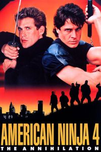 Американский ниндзя 4: Полное уничтожение (фильм 1990) смотреть