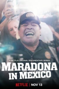 Марадона в Мексике (сериал) смотреть