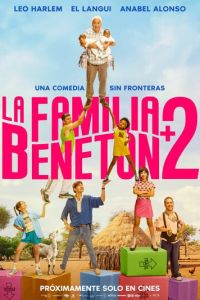 Семейство Бенетон +2 (фильм 2026) смотреть
